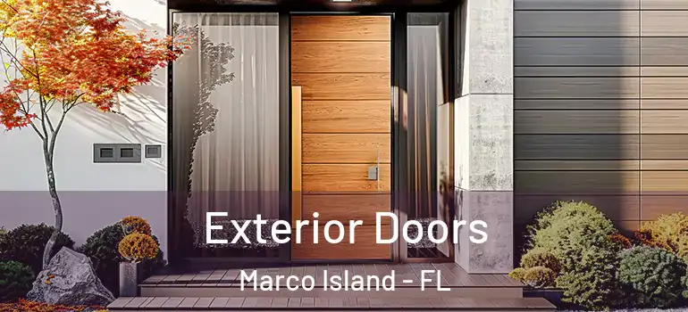 Exterior Doors Marco Island - FL