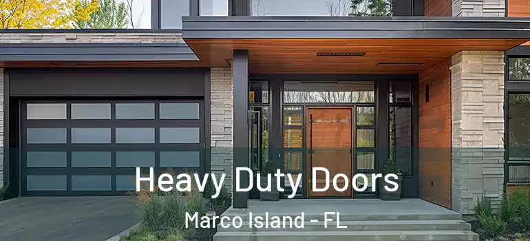Heavy Duty Doors Marco Island - FL