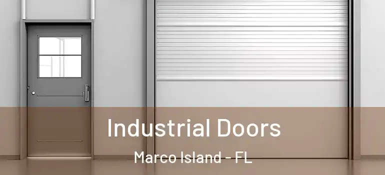 Industrial Doors Marco Island - FL