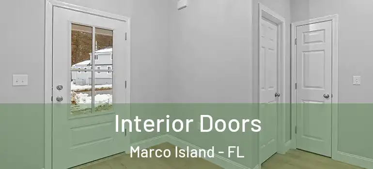 Interior Doors Marco Island - FL