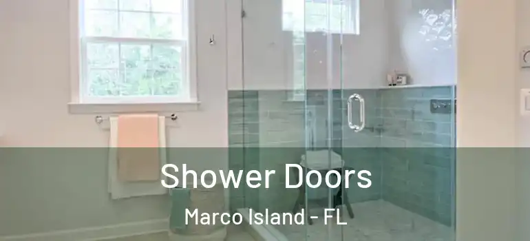 Shower Doors Marco Island - FL